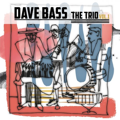 Dave Bass - The Trio, Vol.2 (2022) ISRABOX HI-RES