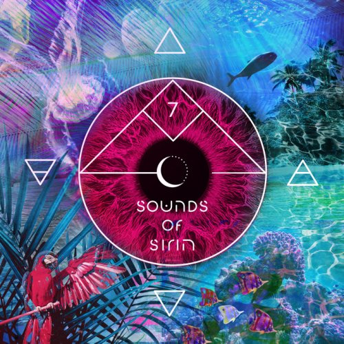 VA - Bar 25 Music Presents: Sounds Of Sirin, Vol. 7 (2021)