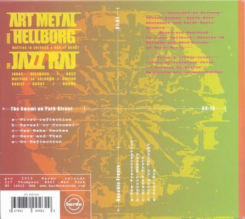 Art Metal, Jonas Hellborg, Mattias Ia Eklundh & Ranjit Barot - The Jazz Raj (2014) CD Rip