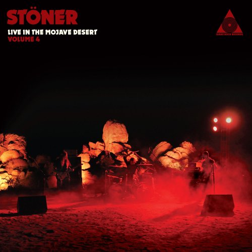 Stoner - Live in the Mojave Desert, Vol. 4 (2021) Hi-Res