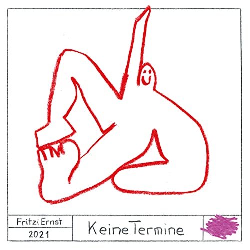 Fritzi Ernst - Keine Termine (2021)