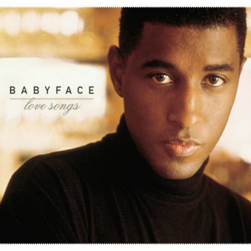 Babyface - Love Songs (2001) CD-Rip
