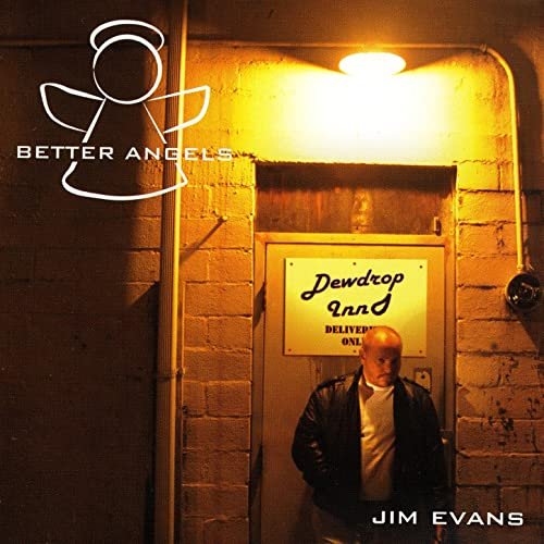 Jim Evans - Better Angel (2003)