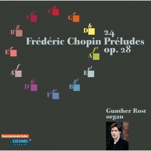 Gunther Rost - Chopin: Preludes 24, Op. 28 (2011)