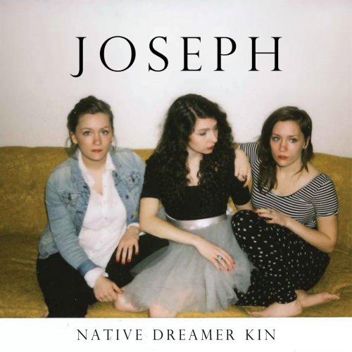 Joseph - Native Dreamer Kin (2014)