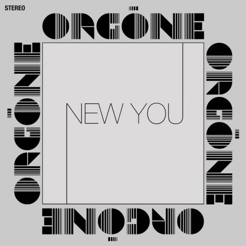 Orgone - New You (2021) [Hi-Res]