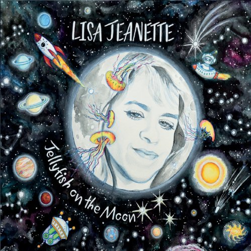 Lisa Jeanette - Jellyfish On The Moon (2021)