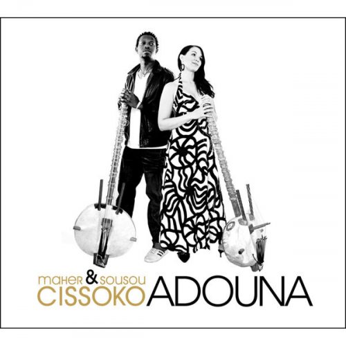 Sousou & Maher Cissoko - Adouna (2008)
