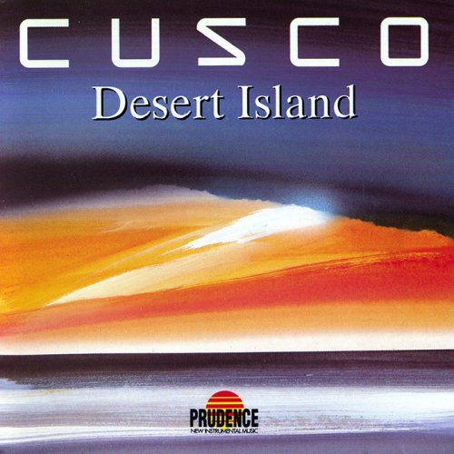 Cusco - Desert Island (1980/1989) [CD-Rip]