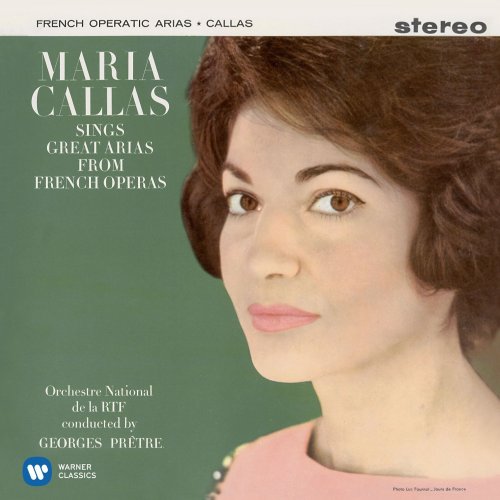 Maria Callas - Sings Great Arias from French Operas (2014)