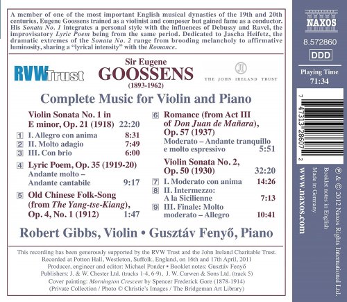 Robert Gibbs & Gusztáv Fenyő - Eugene Goossens: Complete Music for Violin and Piano (2012)