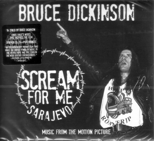 Bruce Dickinson - Scream For Me Sarajevo: Music From The Motion Picture (2018) CD-Rip