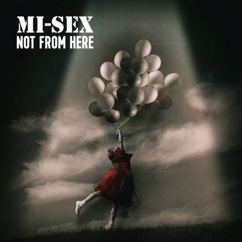 Mi-Sex - Not from Here (2016)