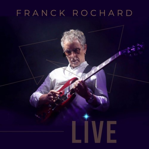 Franck Rochard - Live (2018)