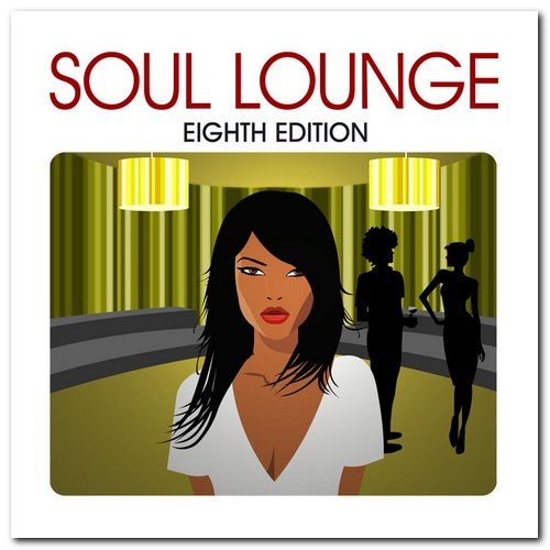 VA - Soul Lounge 8 [3CD] (2011)