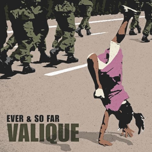 Valique - Ever & so Far (2012) FLAC