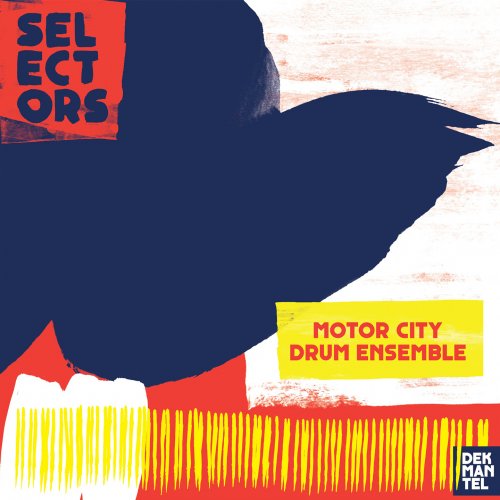 Motor City Drum Ensemble - Selectors 001 (2016)