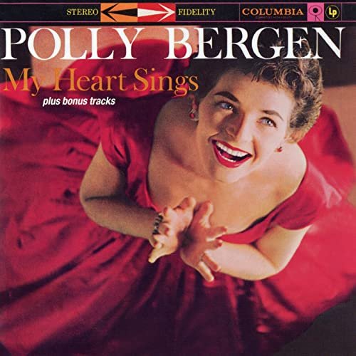 Polly Bergen - My Heart Sings (Expanded Edition) (1959)