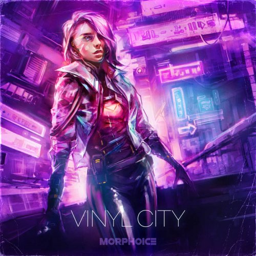 Morphoice - Vinyl City (2021)