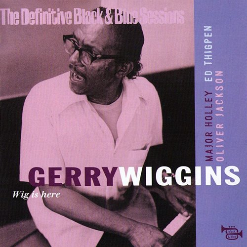 Gerry Wiggins - Wig Is Here (2008)