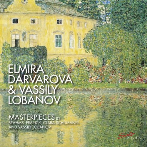 Elmira Darvarova & Vassily Lobanov - Masterpieces by Brahms, Franck, Clara Schumann & Vassily Lobanov (2021) [Hi-Res]