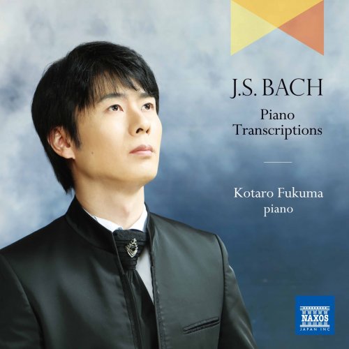 Kotaro Fukuma - J.S. Bach: Piano Transcriptions (2021) [Hi-Res]