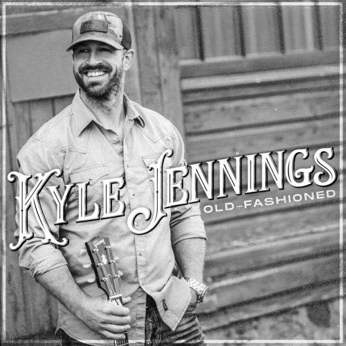 Kyle Jennings - Old-Fashioned (2021)