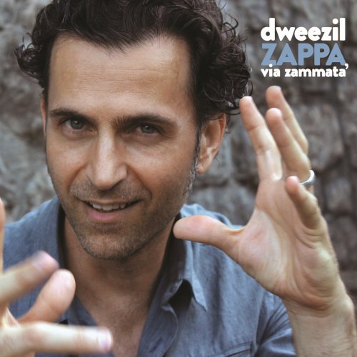 Dweezil Zappa - Via Zammata' (2015)