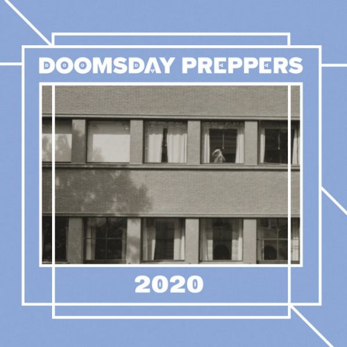 Doomsday Preppers - 2020 (2021) [Hi-Res]