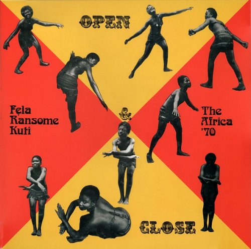 Fela Ransome-Kuti & The Africa '70 - Open & Close (50th Anniversary Reissue) (2021) [24bit FLAC]