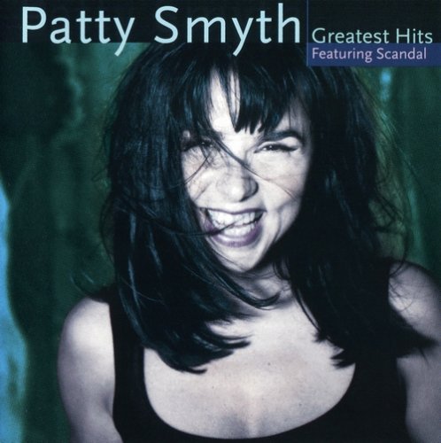 Patty Smyth - Greatest Hits (Featuring Scandal) (1998) CD-Rip