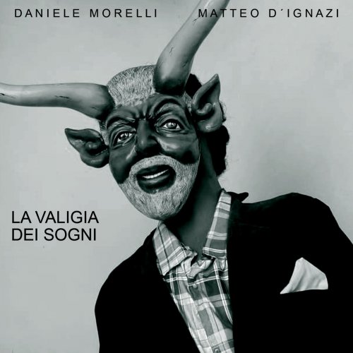 Daniele Morelli - La valigia dei sogni (2021)