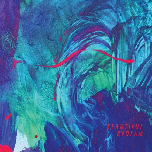 Beautiful Bedlam - Beautiful Bedlam (2021)