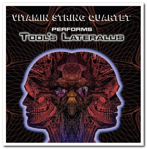 Vitamin String Quartet - Tribute to Tool's Lateralus (2009)