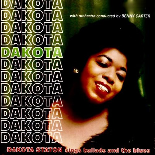 Dakota Staton - Dakota Sings Ballads And The Blues (Remastered) (2021) [Hi-Res]