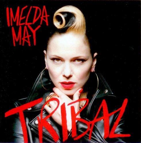 Imelda May - Tribal (2014) CD-Rip