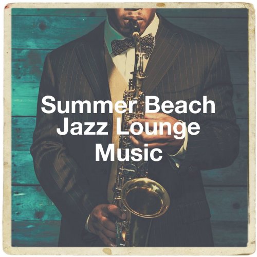 VA - Summer Beach Jazz Lounge Music (2021)