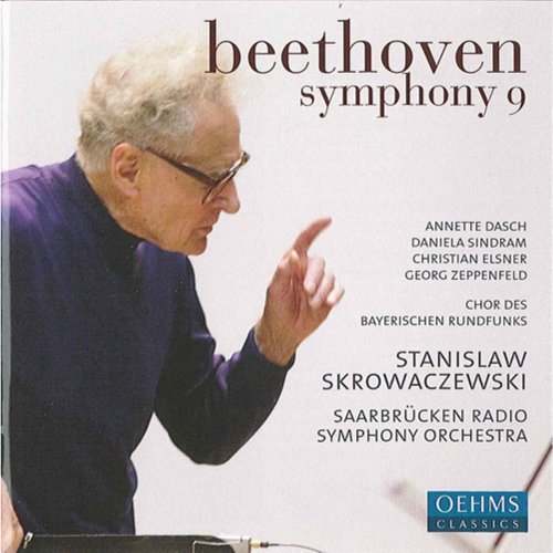 Saarbrucken RSO, Stanislaw Skrowaczewski - Beethoven: Symphonie No. 9, "Chorale" (2010)