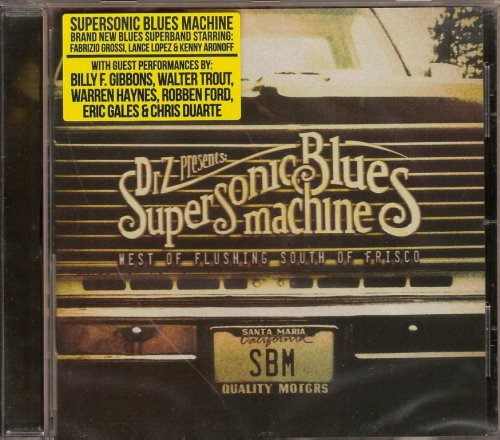 Supersonic Blues Machine - West Of Flushing, South Of Frisco (2016) CD-Rip