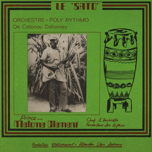 Orchestre Poly-Rythmo De Cotonou Dahomey - Le Sato (2021) [Hi-Res]