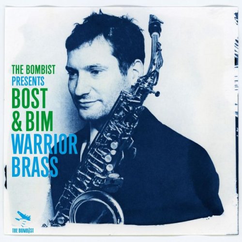 Bost & Bim - Warrior Brass (2021) [Hi-Res]