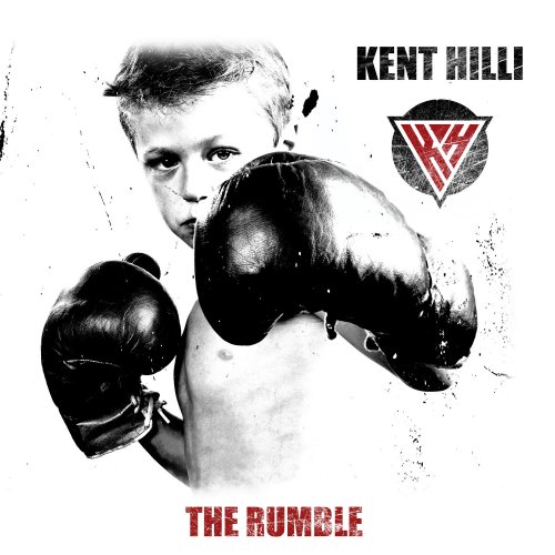 Kent Hilli - The Rumble (2021) [Hi-Res]