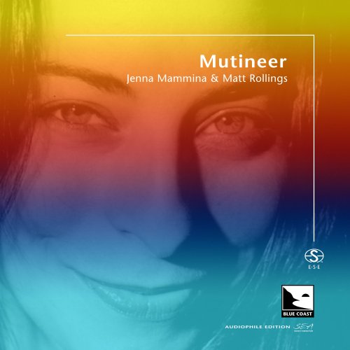 Jenna Mammina & Matt Rollings - Mutineer (Audiophile Edition SEA) (2021) Hi-Res