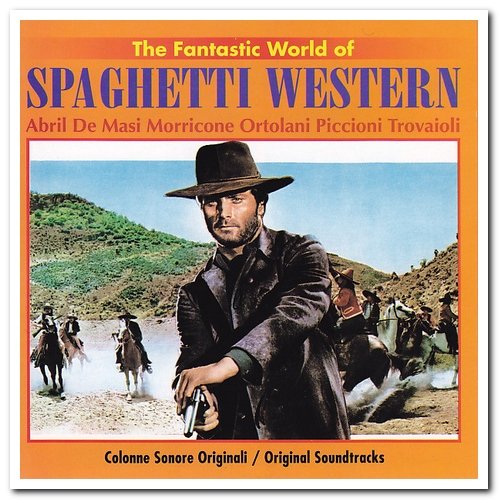 VA - The Fantastic World Of Spaghetti Western (Original Soundtracks) (1996)
