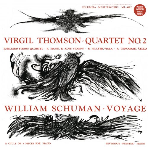 Juilliard String Quartet - Virgil Thomson: Quartet No. 2 - William Schuman: Voyage (Remastered) (2021) [Hi-Res]