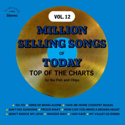 Fish & Chips - Million Selling Songs of Today: Top of the Charts, Vol. 12 (2021) [Hi-Res]