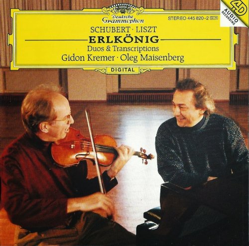 Gidon Kremer, Oleg Maisenberg - Schubert, Liszt: Erlkönig - Duos & Transcriptions (1995) CD-Rip