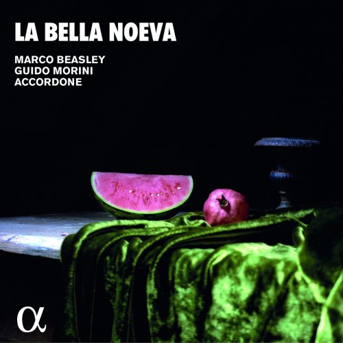 Marco Beasley, Guido Morini, Accordone - La bella noeva (Alpha Collection) (2021)