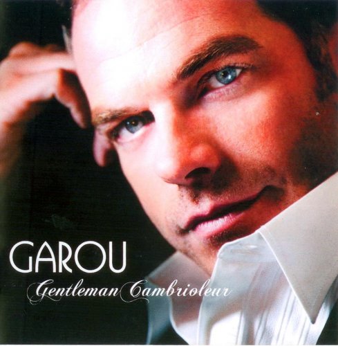 Garou - Gentleman Cambrioleur (2009)