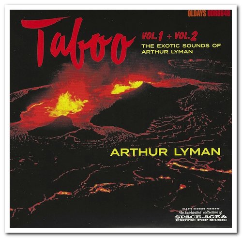 Arthur Lyman - Taboo Vol. 1 + Vol. 2 - The Exotic Sounds of Arthur Lyman (2018)